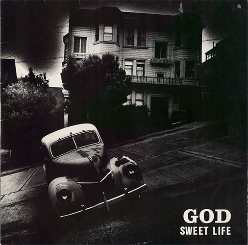 God  – Sweet Life
