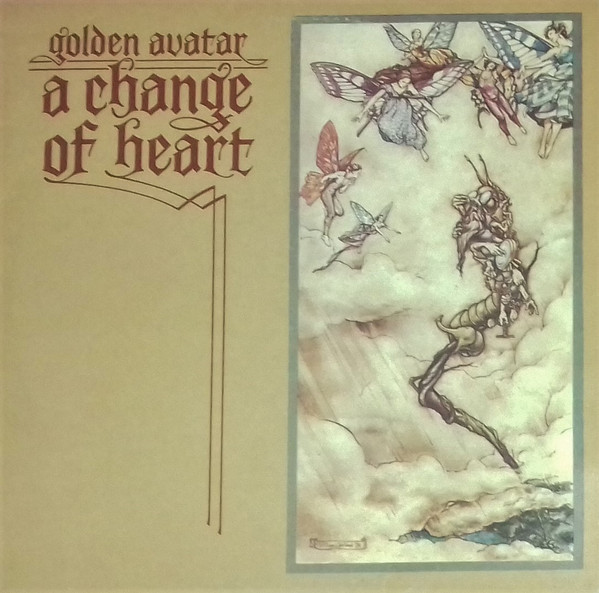 Golden Avatar – A Change Of Heart
