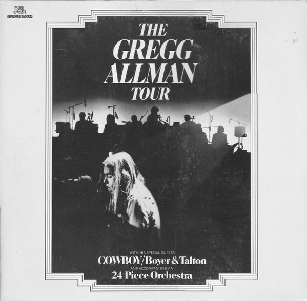Gregg Allman With Cowboy  / Boyer & Talton ‎– The Gregg Allman Tour