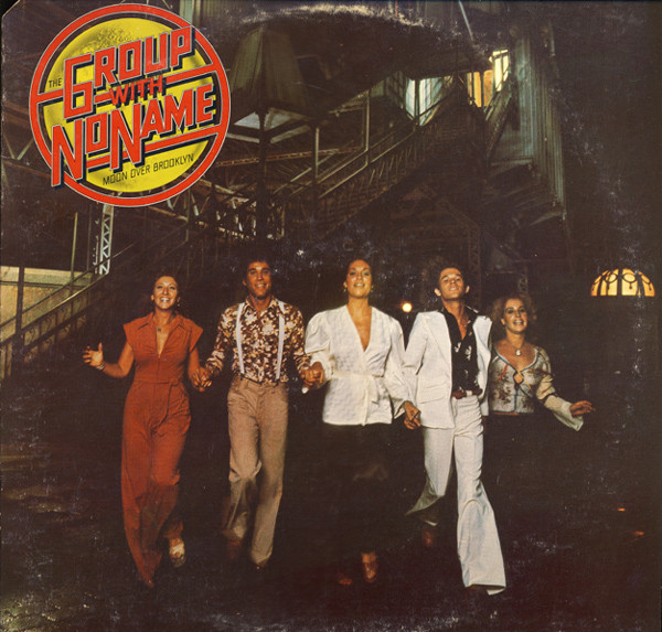 The Group With No Name – Moon Over Brooklyn