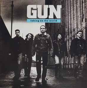 Gun  ‎– Taking On The World