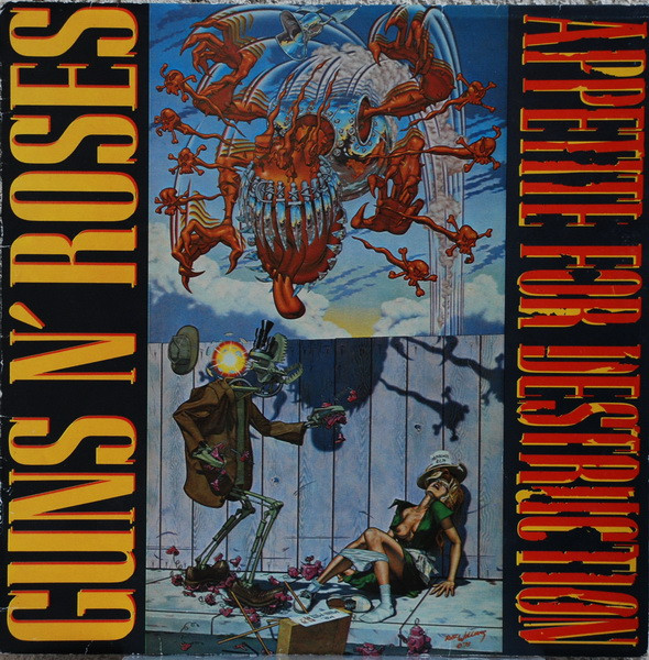 Guns N' Roses ‎– Appetite For Destruction