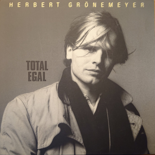 Herbert Grönemeyer – Total Egal
