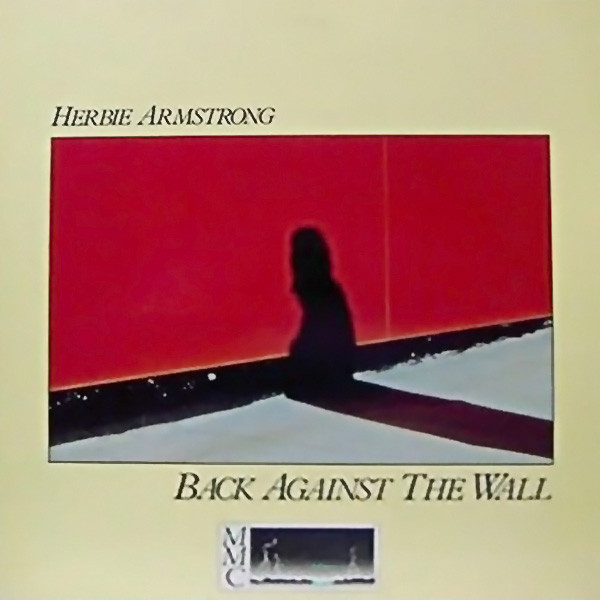 Herbie Armstrong – Back Against The Wall