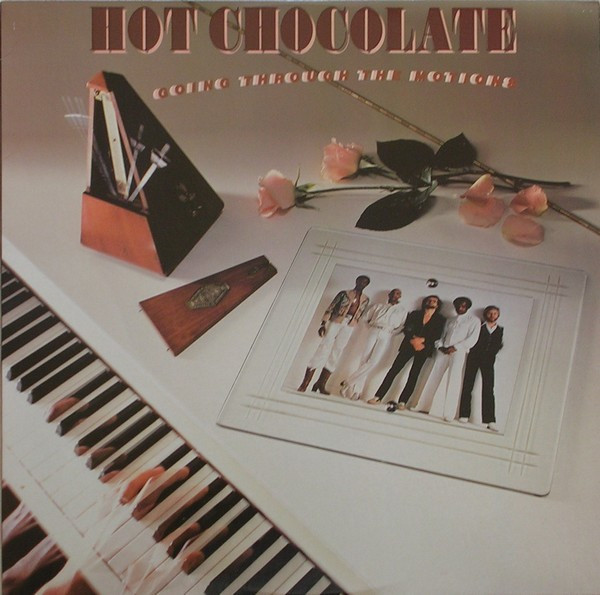 Hot Chocolate – Going Through The Motions