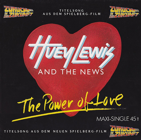 Huey Lewis And The News – The Power Of Love