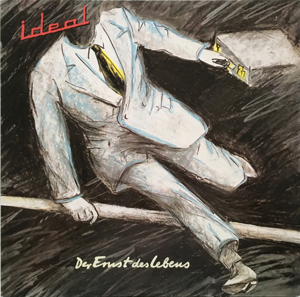 Ideal  – Der Ernst Des Lebens
