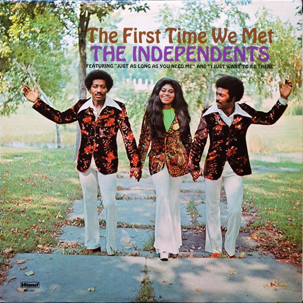 The Independents – The First Time We Met