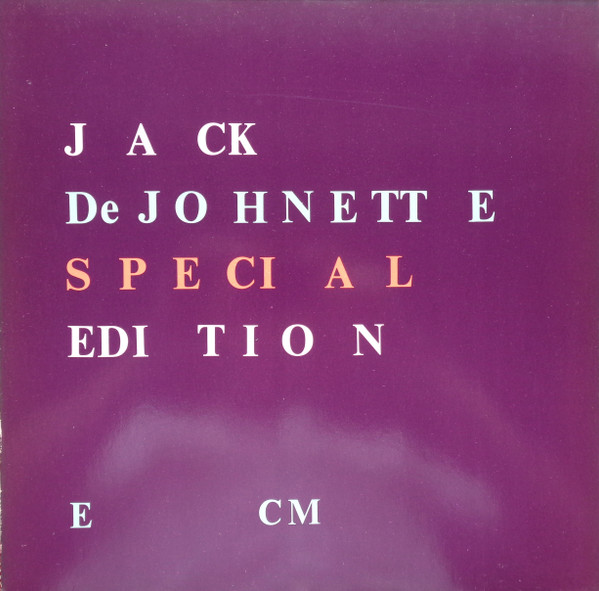 Jack DeJohnette – Special Edition