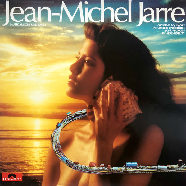 Jean-Michel Jarre – Musik Aus Zeit Und Raum