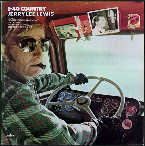 Jerry Lee Lewis – I-40 Country