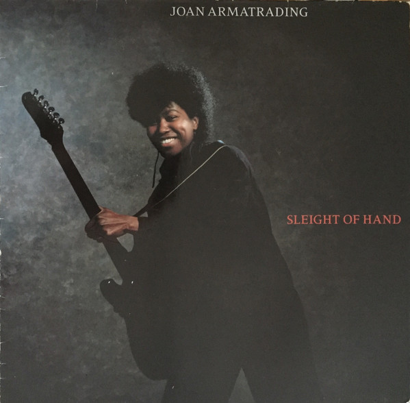 Joan Armatrading – Sleight Of Hand