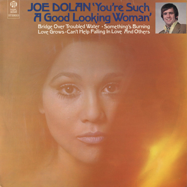 Joe Dolan – You're Such A Good Looking Woman