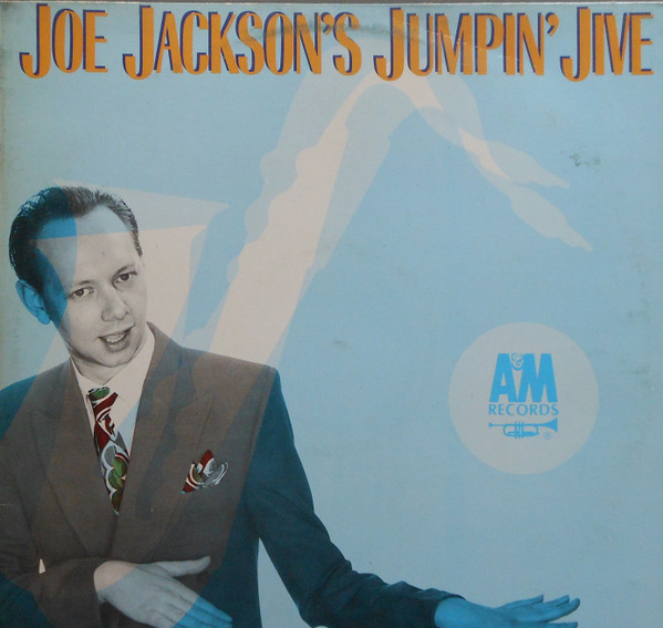 Joe Jackson – Jumpin' Jive
