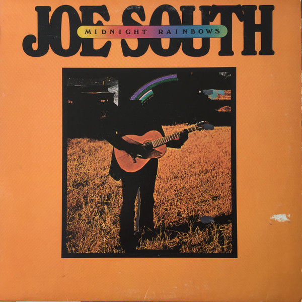 Joe South – Midnight Rainbows