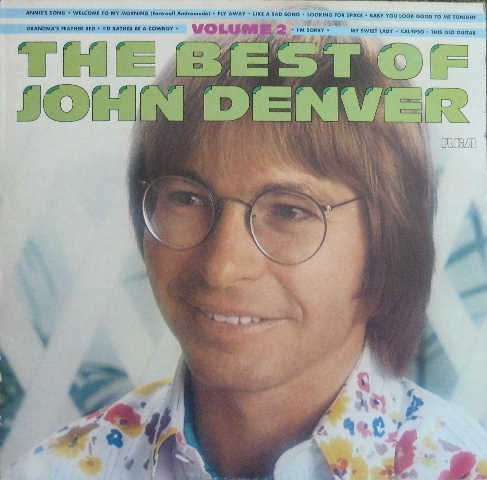 John Denver – The Best Of John Denver Volume 2