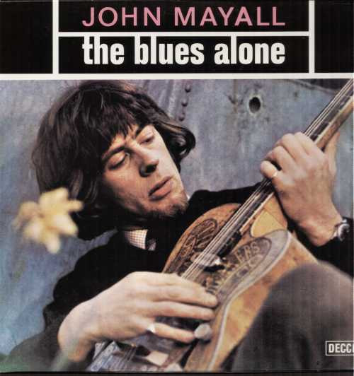 John Mayall – The Blues Alone