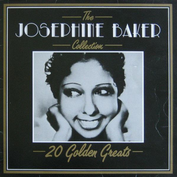 Josephine Baker – The Josephine Baker Collection - 20 Golden Greats