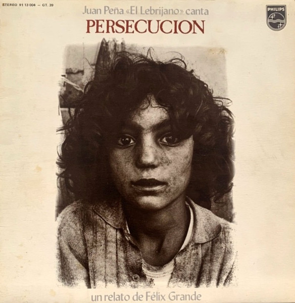 Juan Peña «El Lebrijano» – Persecución