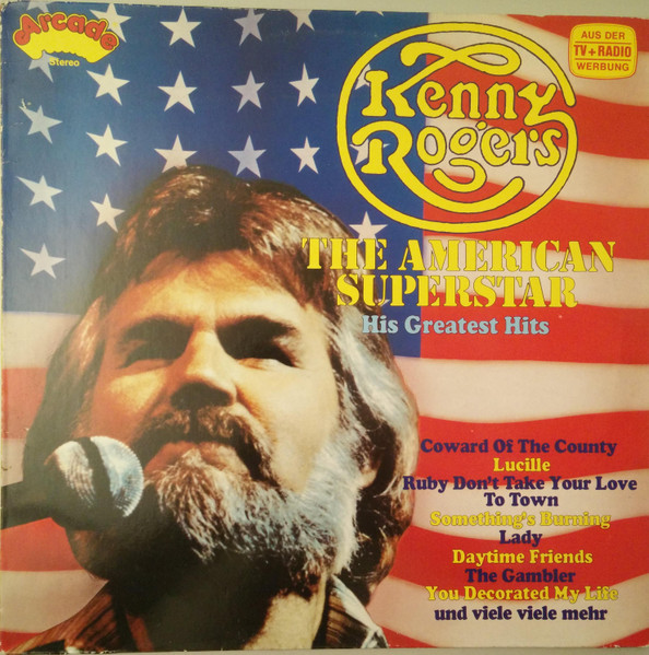 Kenny Rogers – The American Superstar - His Greatest Hits