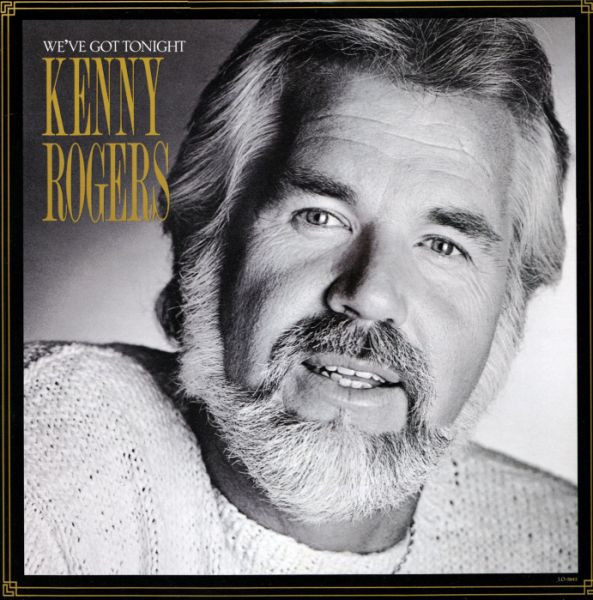Kenny Rogers – We've Got Tonight