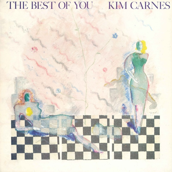 Kim Carnes – The Best Of You