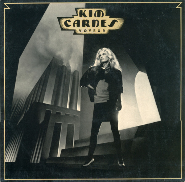Kim Carnes – Voyeur