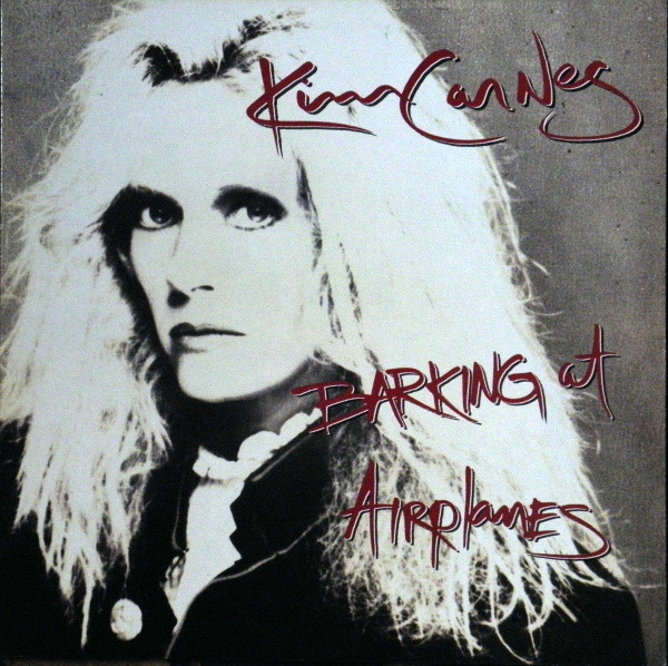 Kim Carnes – Barking At Airplanes