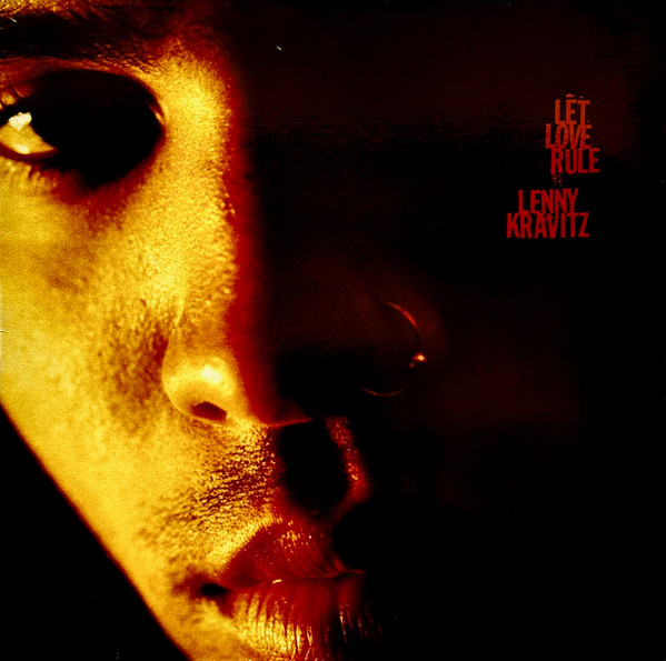 Lenny Kravitz – Let Love Rule