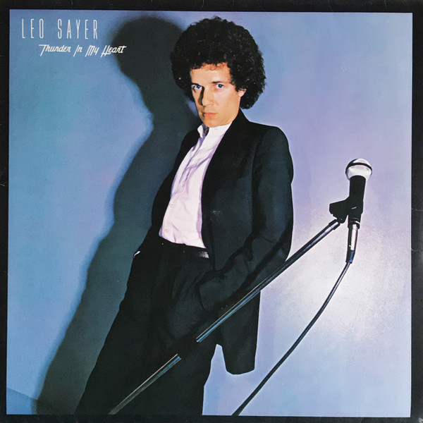 Leo Sayer – Thunder In My Heart