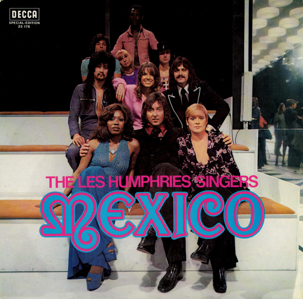 The Les Humphries Singers – Mexico