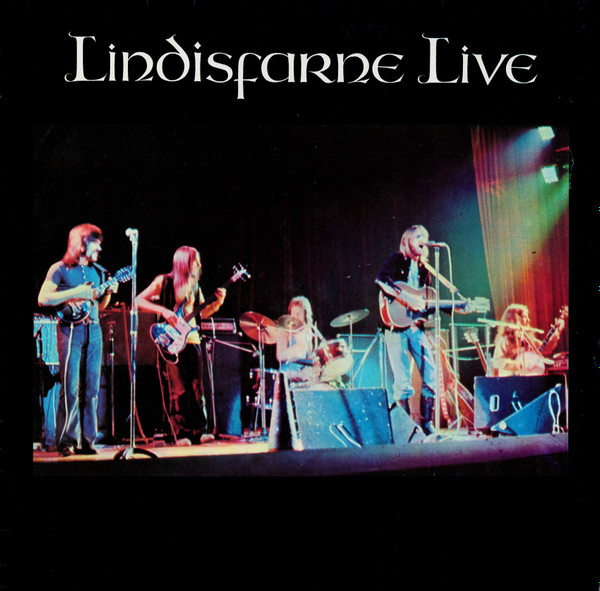 Lindisfarne – Lindisfarne Live