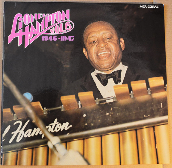 Lionel Hampton – 1946-1947 Vol. 6
