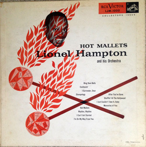 Lionel Hampton And His Orchestra – Hot Mallets