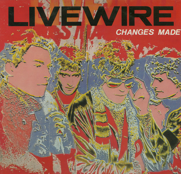 Live Wire  – Changes Made