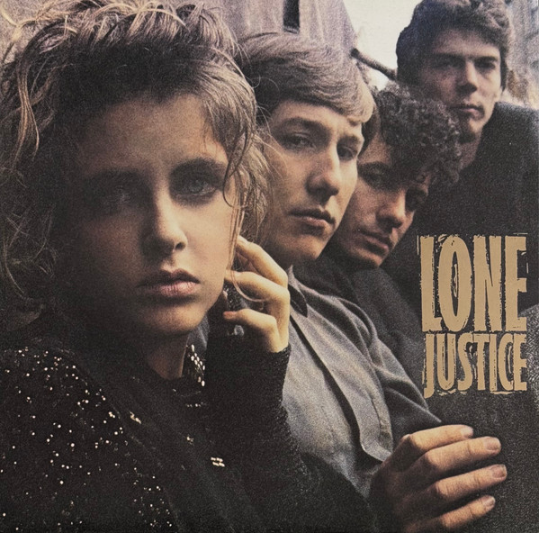 Lone Justice – Lone Justice