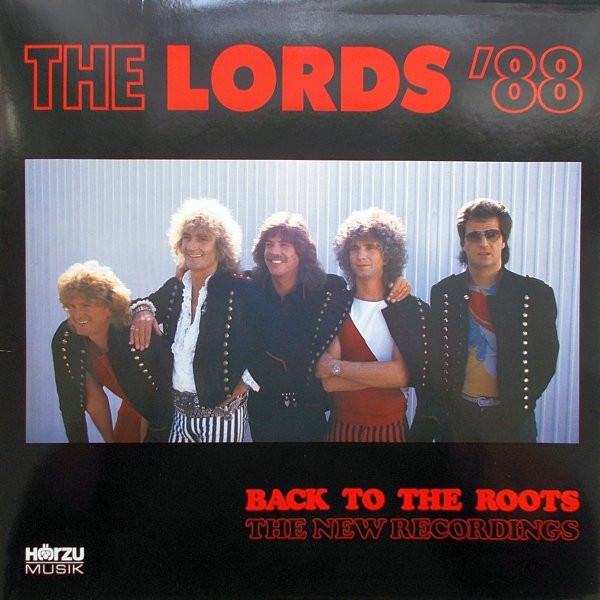 The Lords '88 – Back To The Roots - The New Recordings