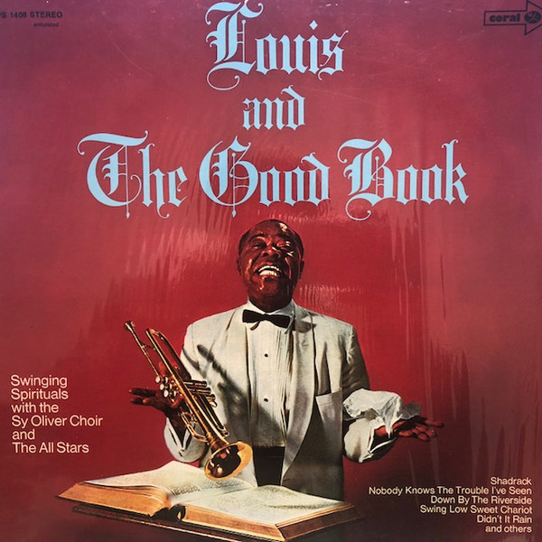 Louis Armstrong And His All-Stars With The Sy Oliver Choir – Louis And The Good Book