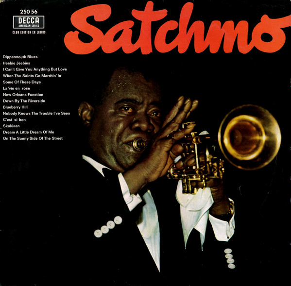 Louis Armstrong – Satchmo