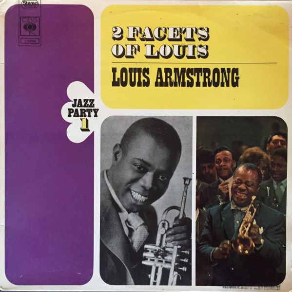 Louis Armstrong – 2 Facets Of Louis