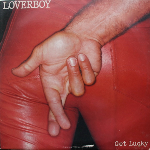 Loverboy – Get Lucky