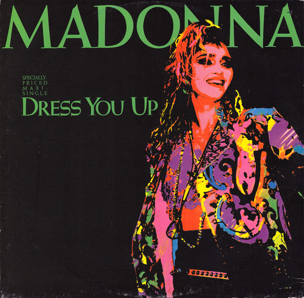 Madonna – Dress You Up