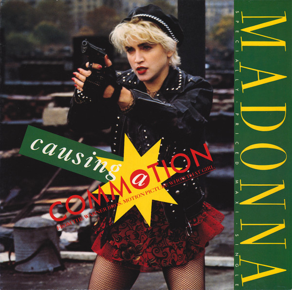 Madonna – Causing A Commotion
