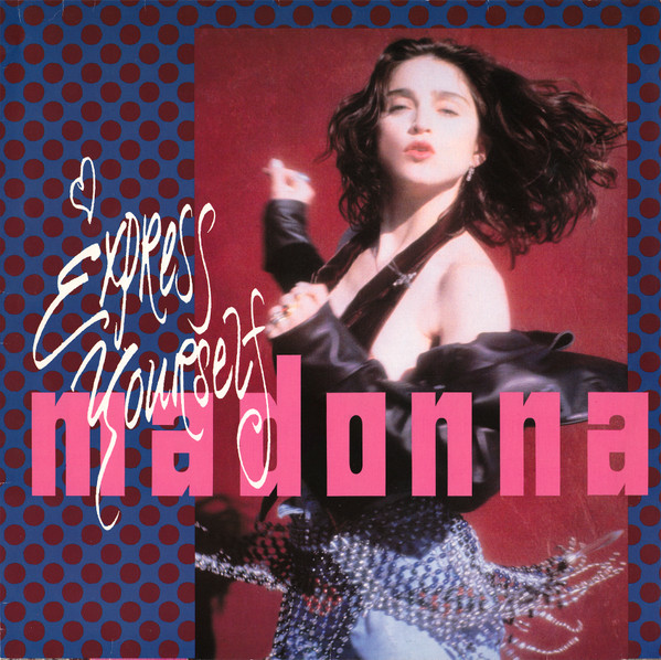 Madonna – Express Yourself
