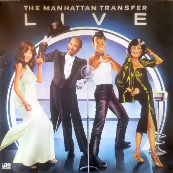 The Manhattan Transfer – Live (NEU-VERSCHWEISST)