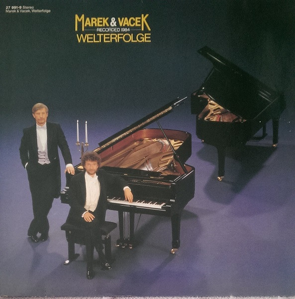 Marek & Vacek – Welterfolge