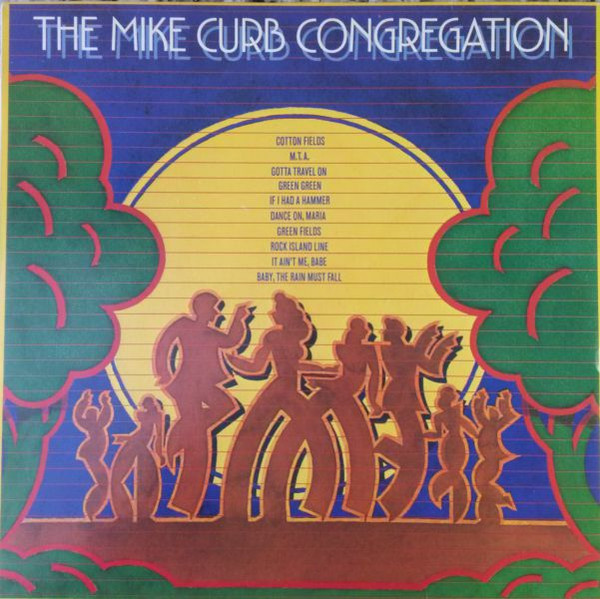 The Mike Curb Congregation – The Mike Curb Congregation
