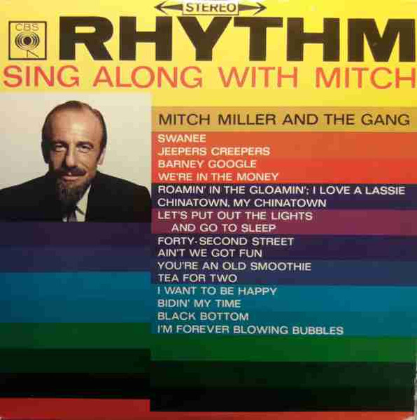 Mitch Miller And The Gang – Rhythm / Sing Along With Mitch