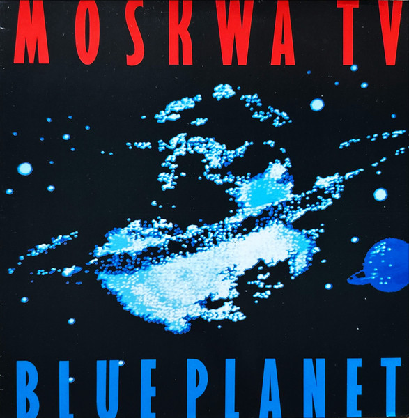 Moskwa TV – Blue Planet