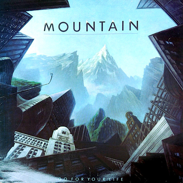 Mountain – Go For Your Life